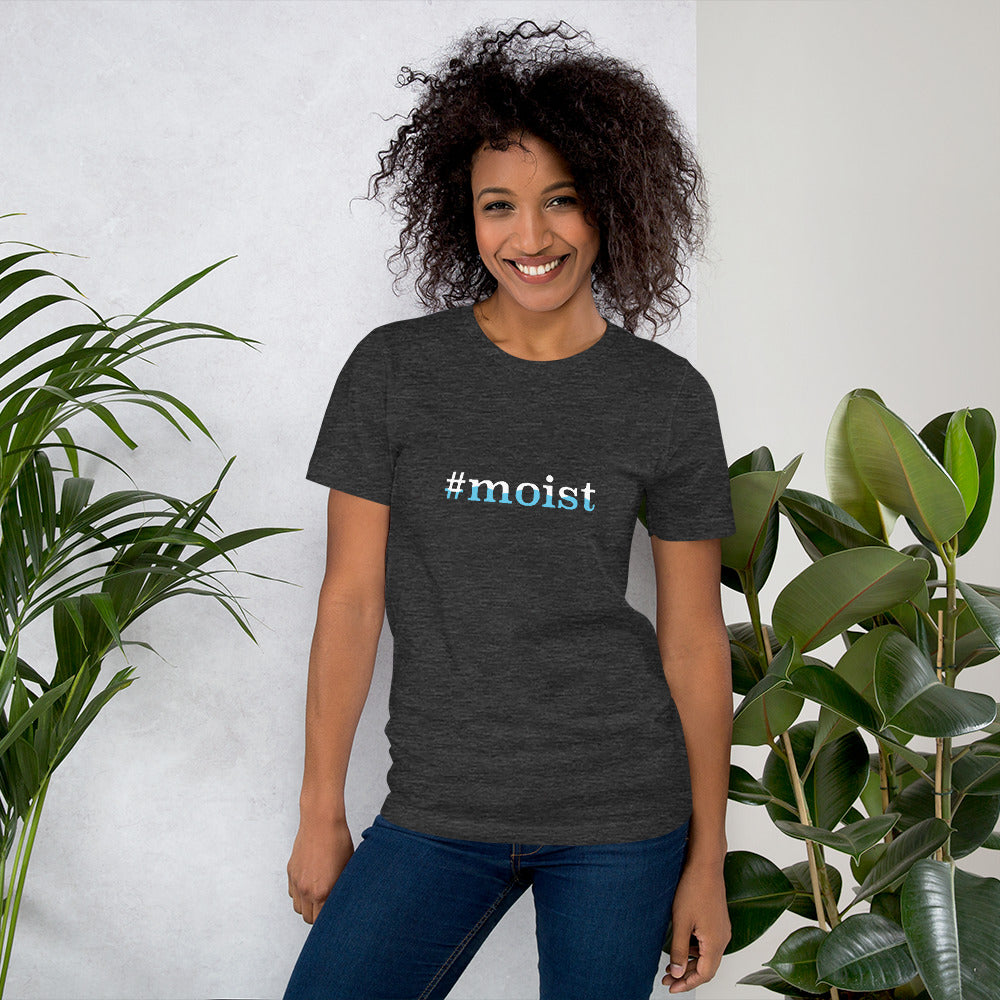 #Moist Women's Tee