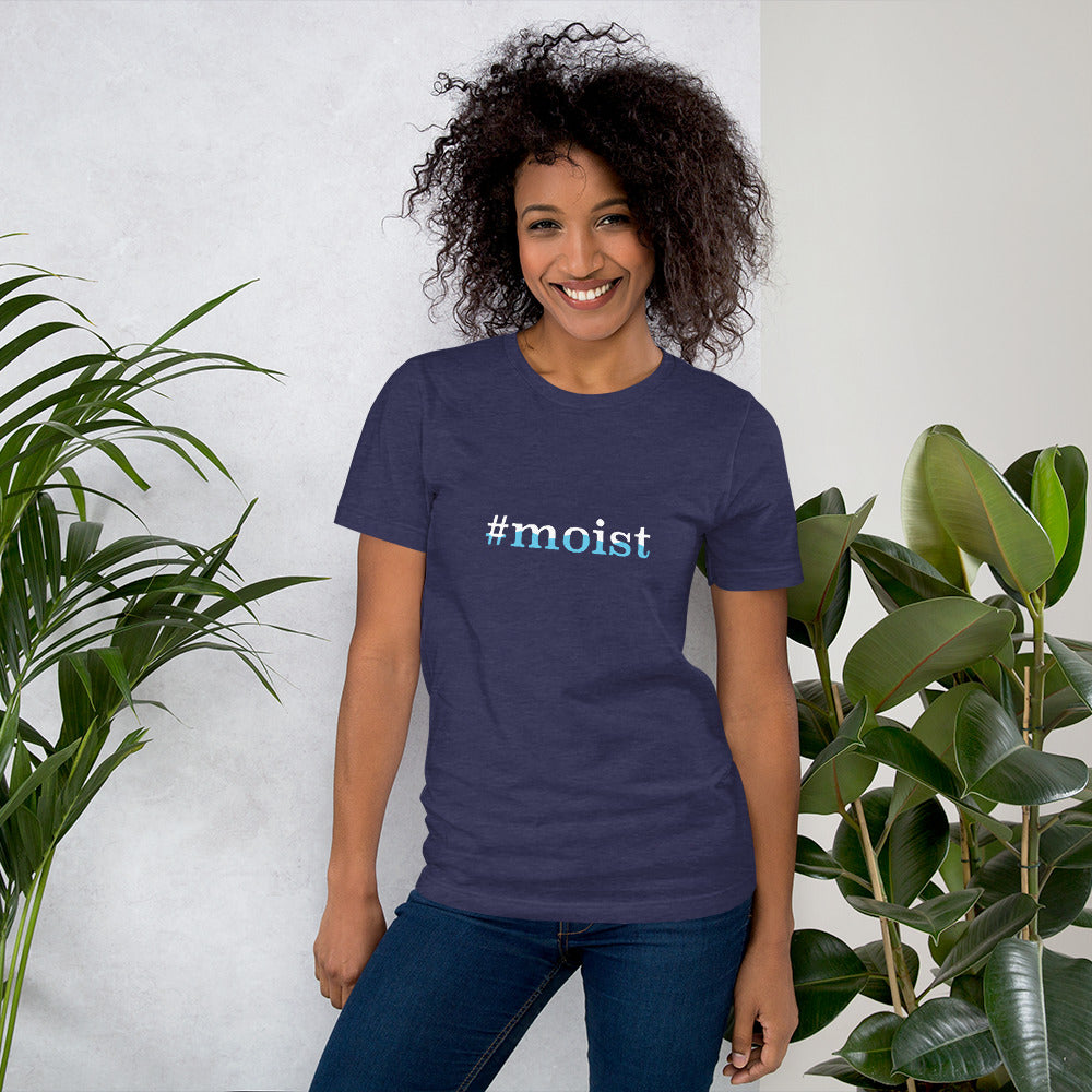 #Moist Women's Tee