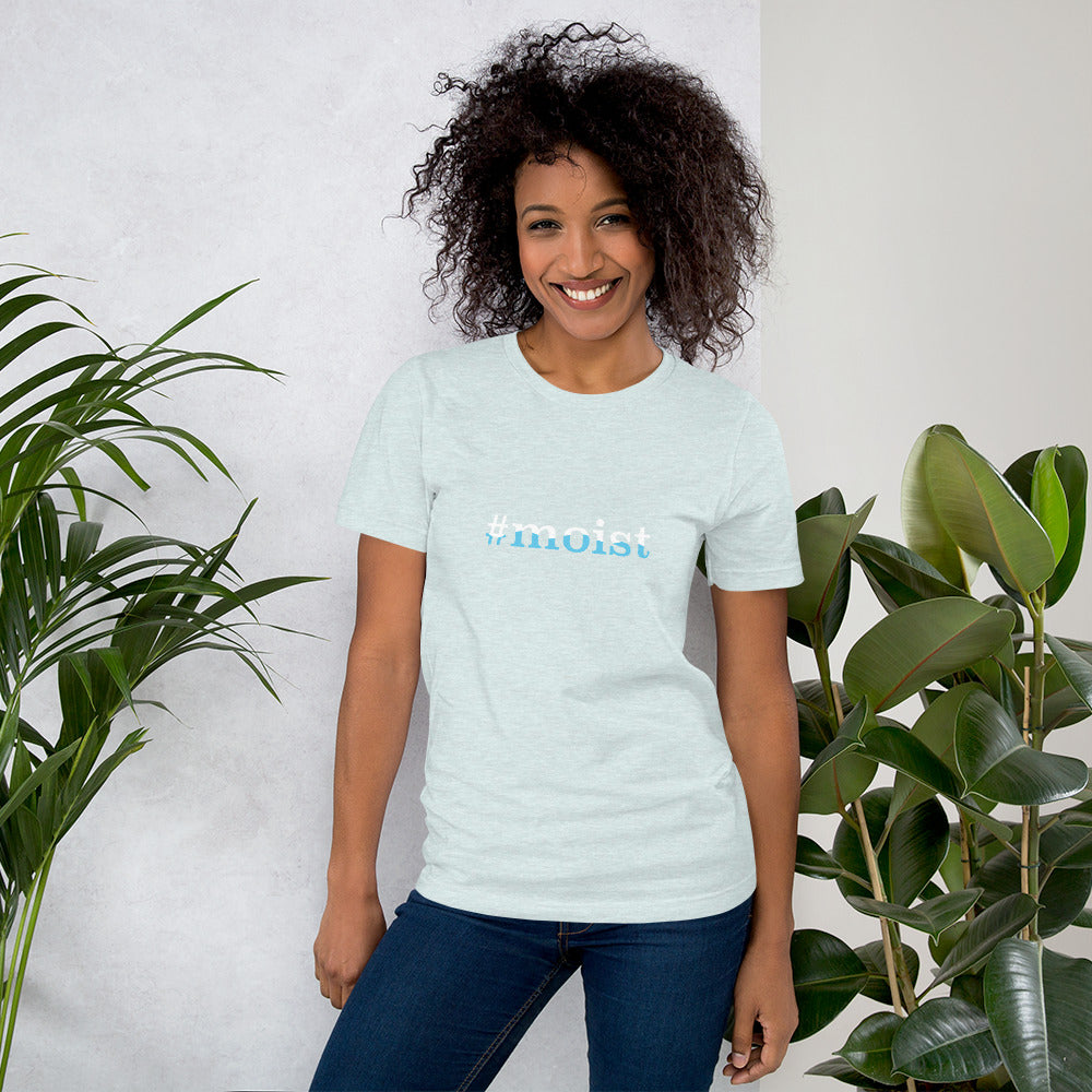 #Moist Women's Tee