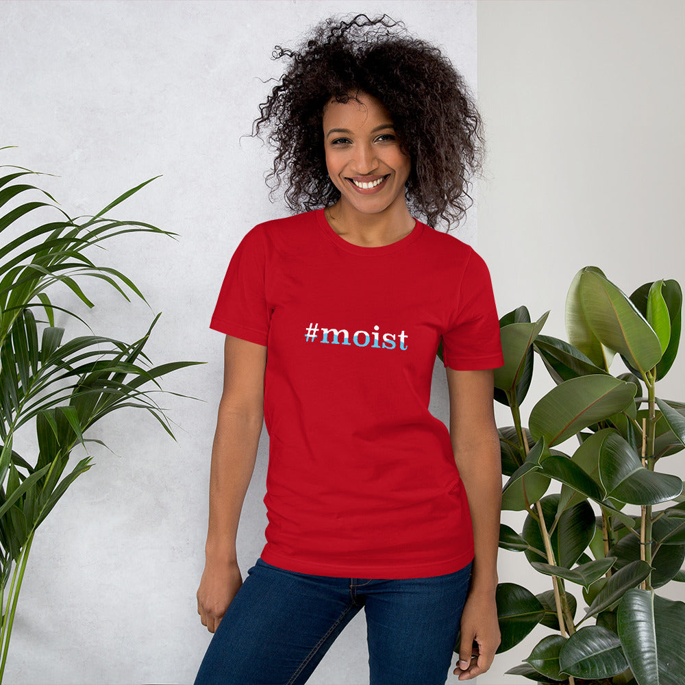 #Moist Women's Tee