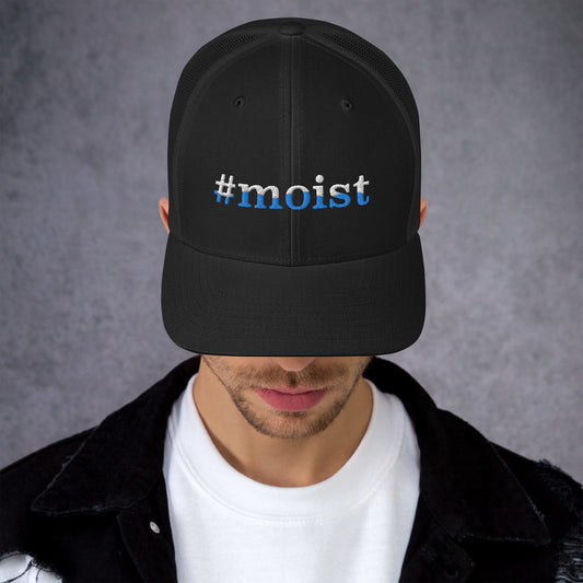 #Moist Trucker Cap | Expedition Drenched.