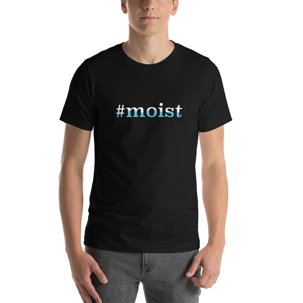 #Moist Men's Tee | Expedition Drenched